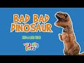 The jolly pops  bad bad dinosaur lyric