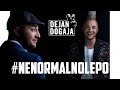 Dejan dogaja  nenormalno lepo official