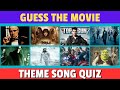 Guess the Movie by Its Theme Song 🎬