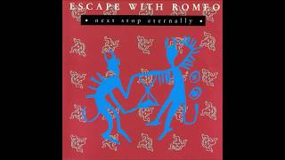 Watch Escape With Romeo Break Away video