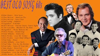 Matt Monro, Don McLean, Neil Young, Engelbert, The Cascades, Elvis Presley ♫ Best Old Song 60s 70s