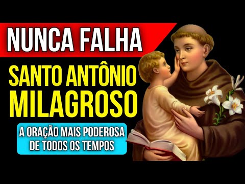 SANTO ANTÔNIO DE PÁDUA NUNCA FALHA | Ouça por 3 Noites esta Oração de São Antônio e Veja Acontecer