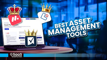 Best Asset Management Tools You Should Try in 2025