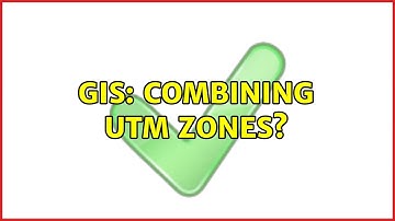 GIS: Combining UTM Zones? (2 Solutions!!)