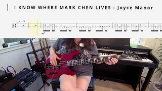 Joyce Manor - I know where Mark Chen lives (bass cover with tabs)