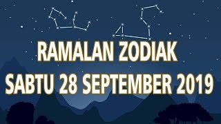 Ramalan Zodiak Sabtu 28 September 2019