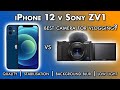 iPhone 12 v Sony ZV1 Best Vlog / Youtube Camera? | Detailed Comparison | Test Footage