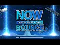 NOW! That's What I Call Bounce - Volume 8 - Dj Nickiee
