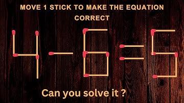 Turn the wrong equation into correct just in 1 move 4-6=5 #matchstick  #puzzle #mindtest #maths