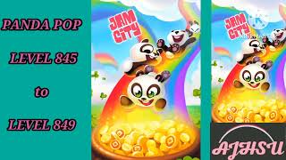 PANDA POP LEVEL 845 to LEVEL 849