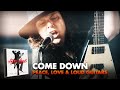 Anthony gomes  come down  official music