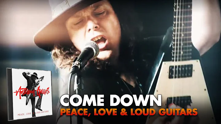 Anthony Gomes - 'Come Down' - Official Music Video