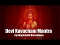 Devi Kavacham (Armor of Goddess) | Devi Kavacham Lyrics | Bhanu Narasimhan | Art Of Living