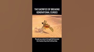 The Sacrifice of Breaking Generational Curses