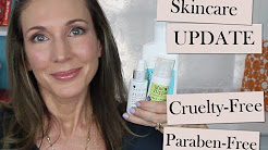 Skincare Routine Update ~  Cruelty & Paraben Free Options