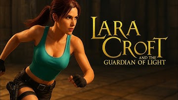 Lara Croft and the Guardian of light playthough no commentary