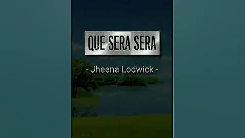 Que Sera Sera - Jheena Lodwick (HQ _ Audiophile)
