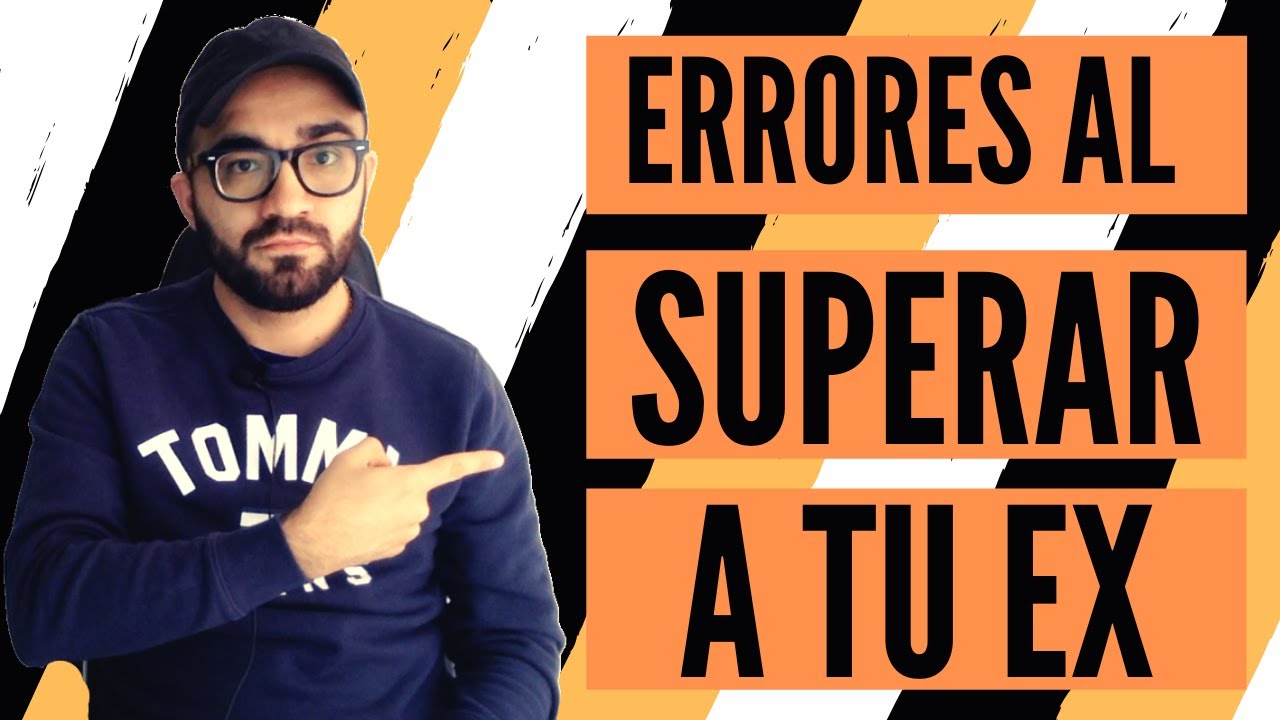 Como superar a tu ex