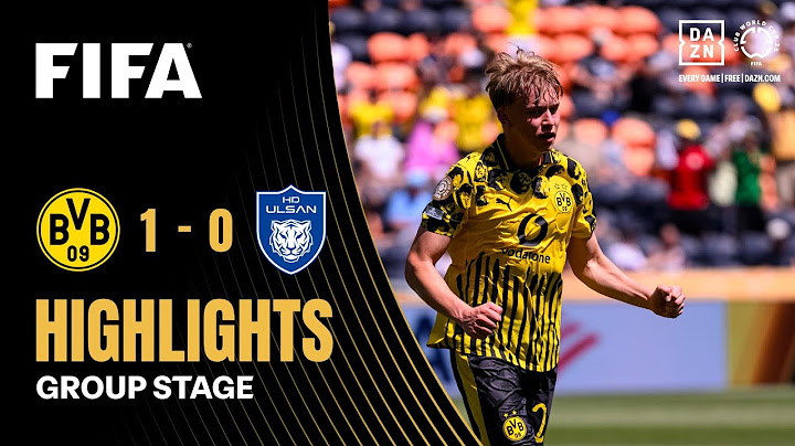 Borussia Dortmund vs Ulsan HD Highlights | FIFA Club World Cup 2025