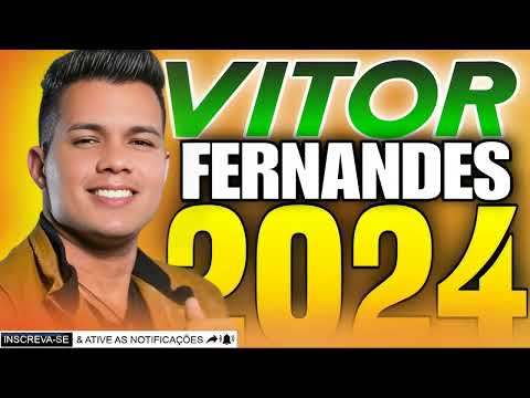VITOR FERNANDES A SERESTA DO VF ATUALIZADO 2024
