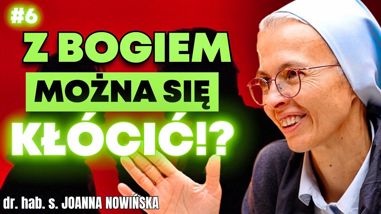 CZY MOŻNA ODWRÓCIĆ SIĘ OD BOGA? | dr hab. s. Joanna Nowińska