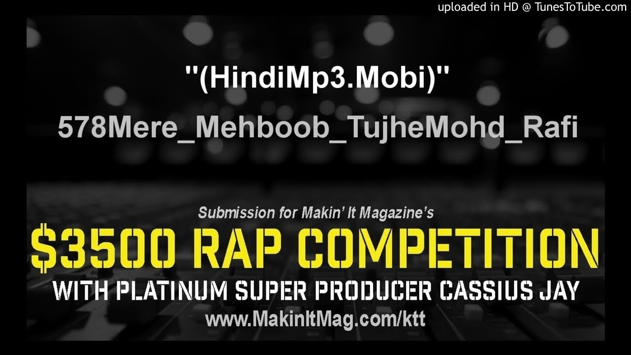 578Mere_Mehboob_TujheMohd_Rafi(HindiMp3.Mobi) YouTube