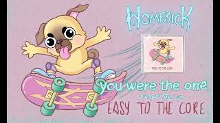 Homesick - YOU WERE THE ONE (Official Audio)