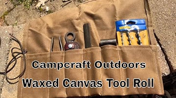 Waxed Canvas Tool Roll - Campcraft Outdoors
