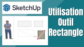 SketchUp Outil Rectangle