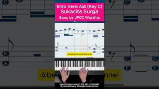 Ngulik intro SUKACITA SURGA - JPCC Worship #belajarmusikchannel #belajarpiano #pianotutorial