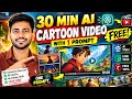 (Full Course) 30-Minute AI Cartoon Videos FREE Using 1 Prompt 🔥 Long AI Video Kaise Banaye 2026