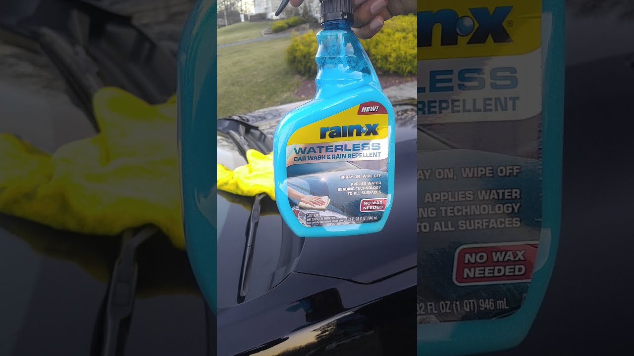 rain x water repellent waterless car wash YouTube