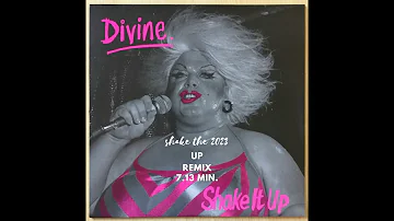 DIVINE - SHAKE IT UP ( Shake the 2023 Up Remix ) by Ian Coleen
