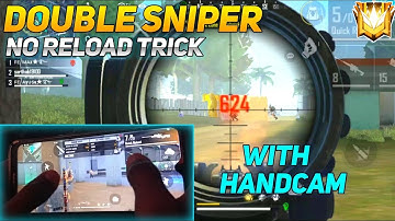 Double Sniper No Reload Trick After Update 🙂