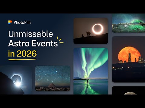 7 Must-See Astronomical Events to Photograph in 2026