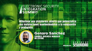 Sesión 5: Milestone, Plataforma Abierta que Potencializa sus Instalaciones Manteniéndolas Protegidas