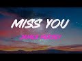 James Hersey Miss You Lyrics Show Me mp3