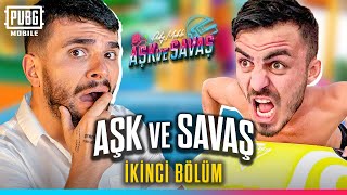 Aşk Ve Savaş 2. Bölüm - Pubg Mobile