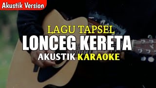 karaoke Tapsel ~ Lonceng kereta pos ~ || Akustik Karaoke ||