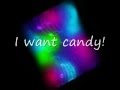 I want Candy Lyrics on Screen