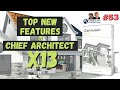 Top new features in Chief Architect X13 - Designers Show #53