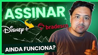 Inar Disney Plus Pelo Bradesco Gratis 6 Meses Acabou?