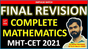 FINAL REVISION l MHT-CET 2021 l DAY BEFORE MHT-CET l SHORT NOTES l IMPULSE BATCH l ALGESH SIR