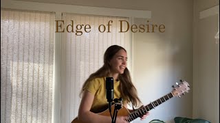 Edge of Desire - John Mayer, cover by Abigail Yates