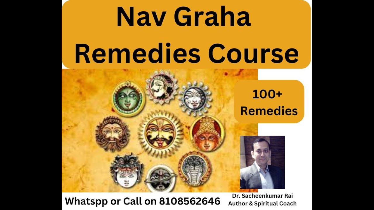 Nav Graha Remedies by Dr. Sacheenkumar Rai - YouTube