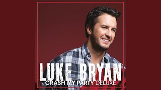 Drink A Beer - Luke Bryan