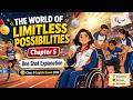 The World of Limitless Possibilities 🔥 | Class 9 Chapter 5 English Kaveri 2026 | Hindi Explanation