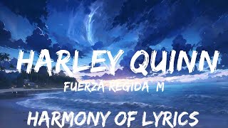 Fuerza Regida, Marshmello - HARLEY QUINN (Letra/Lyrics)  | 25mins - Feeling your music