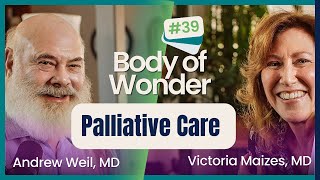 Body of Wonder - Novel Approaches to Palliative Care with Delia Chiaramonte, MD