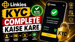 Linkies KYC Complete Kaise Kare? | Linkies Kyc Verified Process ✅